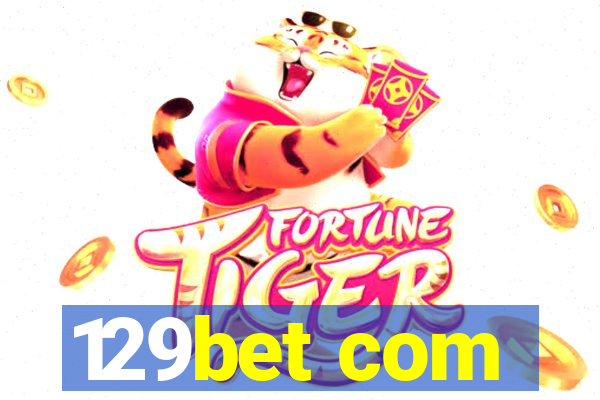 129bet com